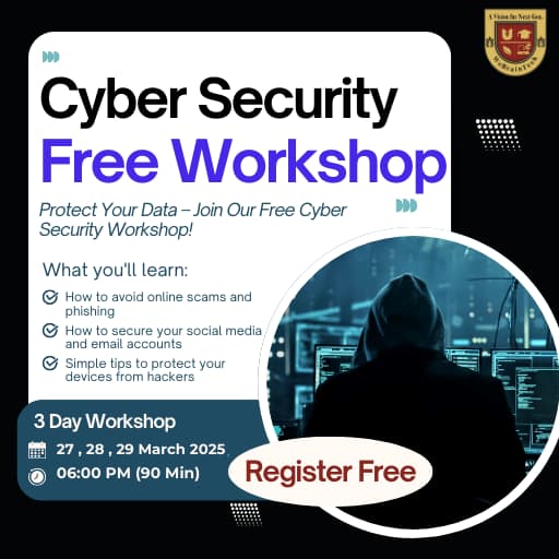 🚨 FREE Cyber Security Workshop – Limited Seats! 🚨